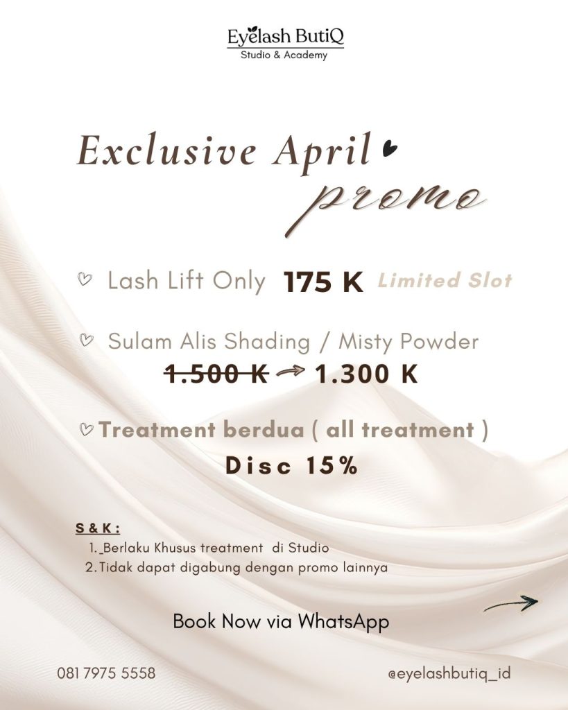 promo eyelash treatment bandung april lash lift sulam alis eyelash butiq